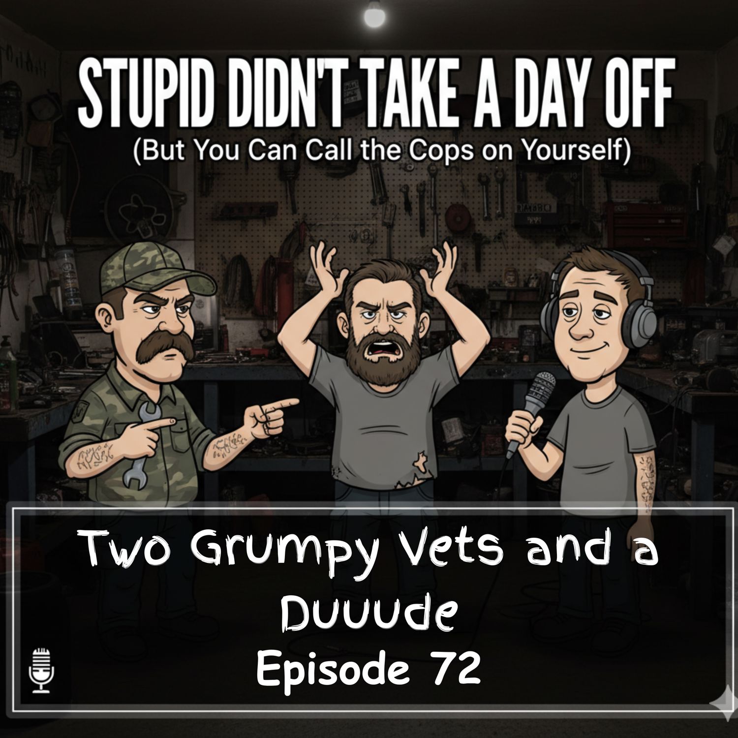 Stupid Didn't Take a Day Off